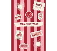 2026 Daily Planner - "2026 is my year" - One Page Per Day | January-December 2026 | Daily Organizer with To-Do Lists, Notes & Appointments: A simple ... to organize your life day by day in 2026