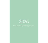 2026 Daily Planner | A5 | Sage Green Matte Hardcover | White Paper: Calm and minimalist design with daily pages, 6 AM-8 PM schedule, and clean layout for mindful productivity.