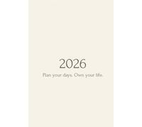 2026 Daily Planner | Ivory Cover | A5 Format: Organize your 2026 year with daily pages, 30-minute time slots from 6:00 AM to 8:00 PM, and a minimalist ivory design.