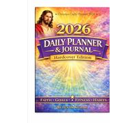 2026 Daily Planner & Journal Hardcover Christian Diary with Goals, Fitness & Habit Tracker, Faith & Inspiration