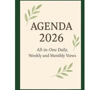 2026 Daily Planner: Luxurious Hardcover Agenda to Organize Your Life, Goals & Plans: All-in-One Daily, Weekly and Monthly Views
