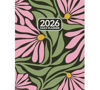 2026 Daily Planner: One Page Per Day, 365 Days, 8.5 x 11 inches, from Jan 2026 to Dec 2026