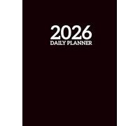 2026 Daily Planner: One Page Per Day, 365 Days, 8.5 x 11 inches, from Jan 2026 to Dec 2026