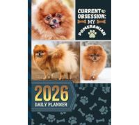 2026 Daily Planner: One Page Per Day / 6x9 Dated Organizer With Hourly Diary - 1 Hour Time Slots / To Do List / Notes Section / Scheduling Gift / Red Pomeranian Dog Art Cover