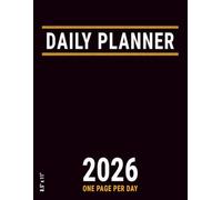 2026 Daily Planner One Page per Day: 8.5 x 11 for Business and Personal Life for Men , Large Black