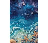2026 Daily & Weekly Planner, Stylish Cute Galaxy Purple Blue Ocean Cover with Starfish and Shells: 365 Day Schedule Plan, Jan- Dez, Extra Space For Notes