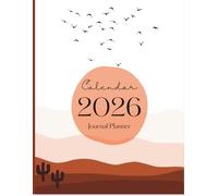 2026 Desert Living Planner: Weekly, Monthly, and Yearly Pages Inspired by a Calm, Grounded Lifestyle