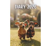 2026 Diary: Dachshund | A5 Week to View Schedule Organizer & Planner for a More Organized Year from January 2026 to December 2026 | British Holidays and Observances