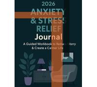 2026 Digital Anxiety Relief Mega Bundle: A Guided Mental Wellness Planner to Reduce Stress, Calm the Mind & Build Healthy Habits