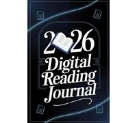 2026 Digital Reading Journal: 68 Pages of Structured Layouts for Personalized Reading Organization