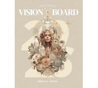 2026 DreamCraft Spiritual Boho Vision Board Clip Art Book for Women: Empower Your Mind, Mental Health, Heart, and Soul with 600+ Inspirational Cutouts ... Mindfulness, Self-Love, and Goal Setting
