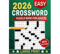 2026 Easy Crossword Puzzle Book For Adults: Beginner-friendly word sets designed to provide calm and pleasant mental engagement