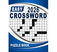 2026 Easy Crossword Puzzle Book: Light brain challenges to support mental activity and focus