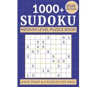 2026 Edition 1000+ Sudoku Medium Level Puzzle Book Large Print - 6 Puzzles Per Page: Login Brain Games for Adults, Teens and Seniors with Solutions Included