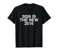 2026 Es El Nuevo 2016 Nostalgia Funny Gen Z Meme Y2K Obsceno Camiseta
