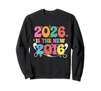 2026 es el Nuevo 2016 - Y2K Nostalgia Throwback Gen Z Sudadera
