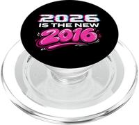 2026 es el Nuevo 2016 - Y2K Nostalgia Throwback PopSockets PopGrip para MagSafe