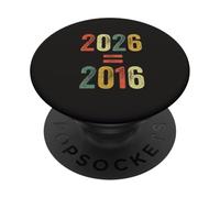 2026 es Igual a 2016 Teen Nostalgia Tween Throwback Funny Gen Z PopSockets PopGrip Adhesivo
