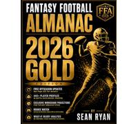 2026 Fantasy Football Almanac Gold Edition