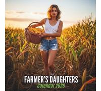 2026 Farmer’s Daughters Calendar: Rural Farm Views & Country Field Scenes with Clear Monthly Layouts | 8.5 × 8.5 in