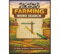 2026 Farming Word search For Adults and Seniors: A Fun And Relaxing Farm Life Themed Word Find Puzzles For Farmers And Farm Lovers & Agriculture Enthusiasts With Solutions