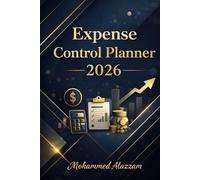 2026 Financial Planner: Organize Income, Expenses & Goals with Ease - Your Ultimate Tool for Smart Money Management