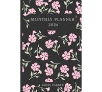 2026 Floral Elegance Planner for Women - Dark Edition: A Luxurious 2026-2027 Organizer with Dark Floral Cover, Monthly & Daily Planning, Hourly Schedule, Goals, Notes & Reflections