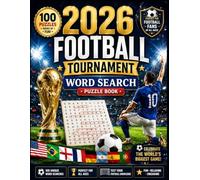 2026 Football Tournament Word Search Puzzle Book: Large Print Soccer Activity Book with 100 Puzzles and 1,200 Words: Sports Brain Games for Adults, Seniors, and Football Fans 2026