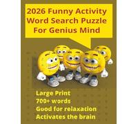 2026 Funny Activity word search puzzle for Genius mind: “Laugh-Out-Loud Brain Games & Word Search Challenge Book for Adults and Seniors | 720 ... for Fun, Relaxation & Mental Sharpness”