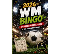 2026 Fußball WM Bingo: Das große Fußball-Bingo für Kinder & Erwachsene