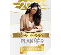 2026 Goal Digger Planner (Hardcover): Yearly Goal-Setting & Productivity for the Ambitious Women