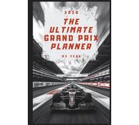 2026 Grand Prix Planner - Weekly & Monthly Organizer for F1 Fans Deluxe Colors Edition: Includes race-week highlights, predictions & results pages and much more, Deluxe Colors Edition