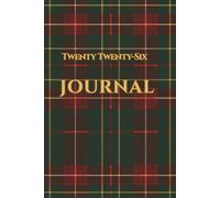 2026 Green Tartan Plaid Journal - Classic Holiday Notebook: Cozy Christmas Style • 120 Lined Cream Pages • 6×9
