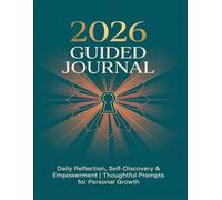 2026 Guided Journal for Women - Daily Reflection, Self-Discovery & Empowerment - Thoughtful Prompts for Personal Growth - Dated Hardcover Diary