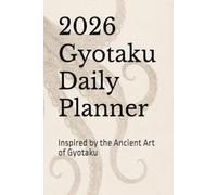 2026 Gyotaku Daily Planner: Inspired by the Ancient Art of Gyotaku