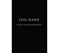 2026 HARD: 75 Days of Transformation