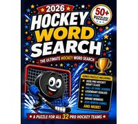 2026 Hockey Word Search: 50+ Puzzles Covering All 32 Teams, Hall of Fame Legends, the 2026 Draft Class & More - Activity Book for Adults & Kids