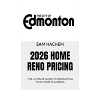 2026 HOME RENO PRICING: THE ULTIMATE GUIDE TO RENOVATING YOUR HOME IN ALBERTA