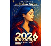 2026 Horoscope | Monthly Predictions for All 12 Zodiac Signs: Love, Health, Money & More (Horoscopes 2026)