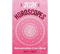 2026 Horoscopes: Week-by-week predictions for every zodiac sign (Planners)