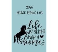 2026 Horse Owner's Diary: Weekly planner to keep track of riding & training stats and important dates | EQUESTRIAN GIFTS