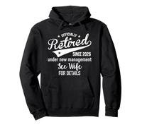 2026 Im Retired Under New Management See My Wife for Details Sudadera con Capucha