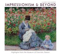 2026 Impressionism & Beyond: Highlights from the Museum of Fine Arts, Boston Wall Calendar