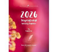 2026 Inspirational Weekly Planner - Includes Vision Map, Goal Setting, Inspirational Quotes & Numbered Pages: Notes of Eternity: The Ancient Collection