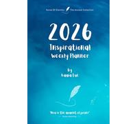 2026 Inspirational Weekly Planner - Includes Vision Map, Goal Setting, Inspirational Quotes & Numbered Pages: Notes of Eternity: The Ancient Collection