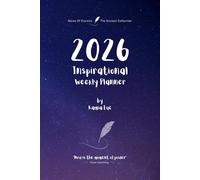 2026 Inspirational Weekly Planner - Includes Vision Map, Goal Setting, Inspirational Quotes & Numbered Pages: Notes of Eternity: The Ancient Collection