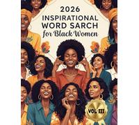 2026 Inspirational Word Search for Black Women: Beautiful Black Womens Word Search - An African American Puzzle Book (Volume III) for Women, Adults, ... Affirmations,black culture word search
