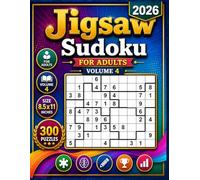 2026 jigsaw sudoku for Adults Volume 4: 300 Easy to Hard Irregular Sudoku Puzzles