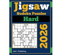 2026 Jigsaw Sudoku Hard Puzzles: 300 Hard Irregular Sudoku Puzzles (jigsaw sudoku books)