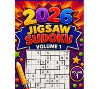 2026 Jigsaw Sudoku Volume 1: 300 loco sudoku for adults